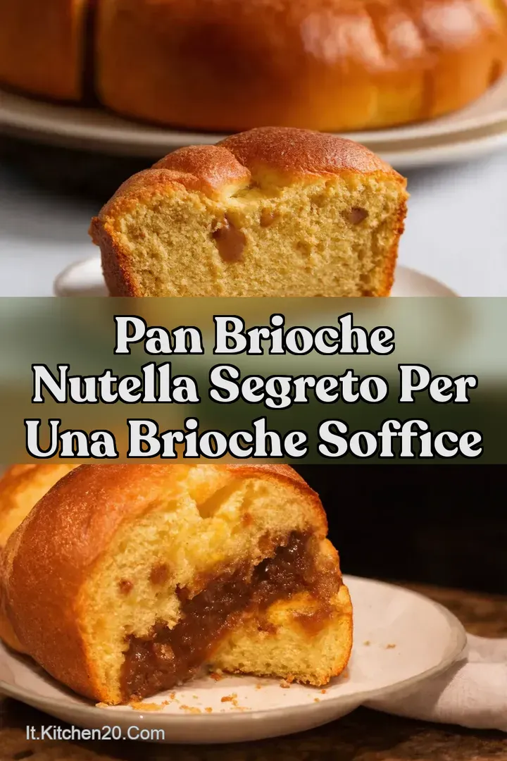 Pan Brioche Nutella Segreto per una Brioche Soffice